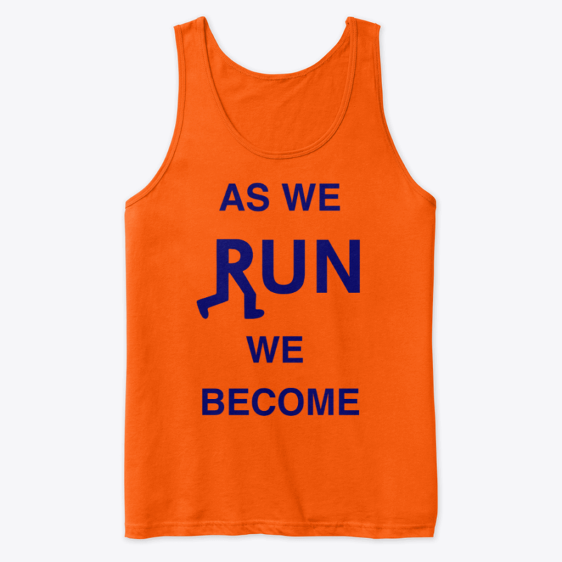 02.As we run we become