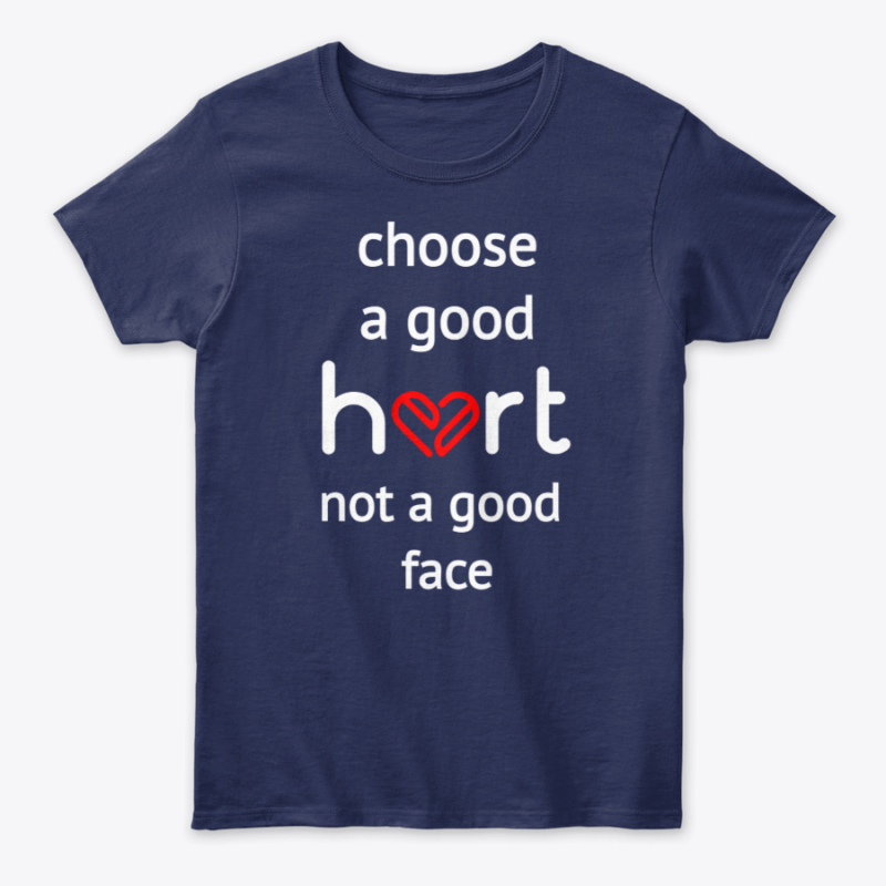 Choose a good heart